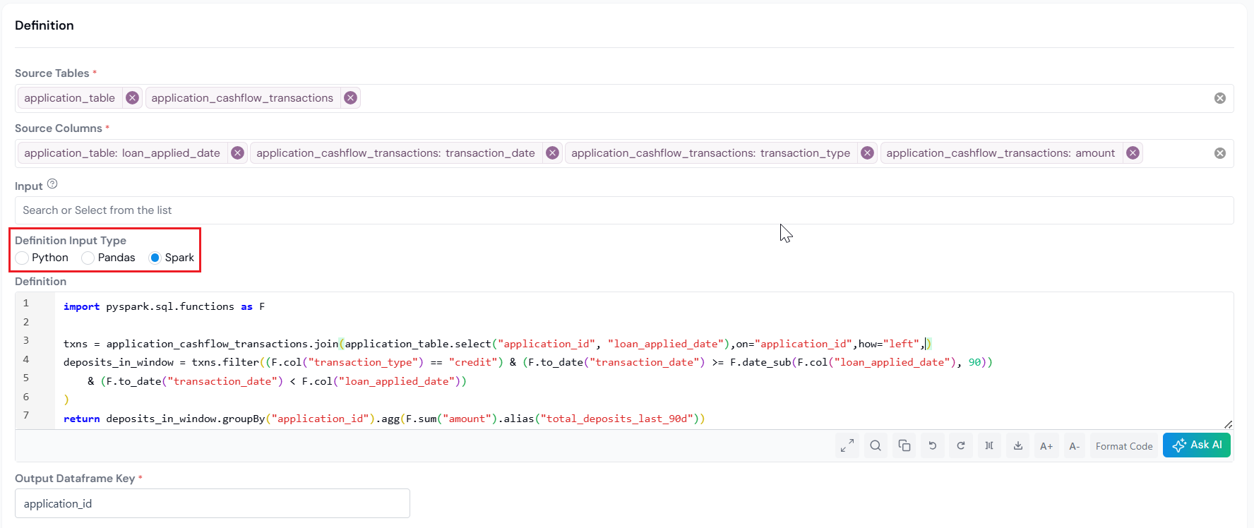 Definition editor with Spark selected, showing a groupBy aggregation and the Output Dataframe Key field below the editor.
